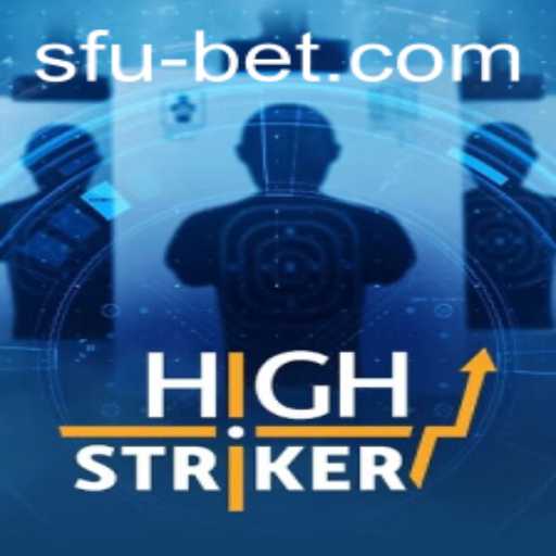 Discover the Exciting World of HighStriker with Sfubet